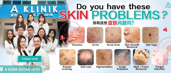 Klinik Bayan Lepas | Dermatologi Kulit | Masalah Kulit | Parut Jerawat | Pigmentasi | Keturunan Rambut | Rawatan Lutut