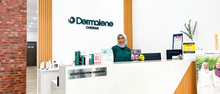 Dermalene Skin Centre Cheras – Rawatan Kulit Profesional, Facial & Laser untuk Kecantikan Anda