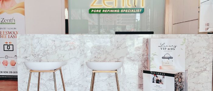 ZENTH Pore Specialist - Cheras Traders Square | Rawatan Pori & Penjagaan Kulit